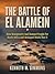 The Battle of El Alamein: H...