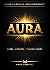AURA: 30-Day Hardstyle Self-Improvement