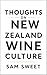 Thoughts on New Zealand Wine Culture by Sam Sweet