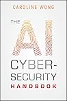 The AI Cybersecur...