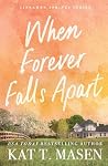 When Forever Fall...