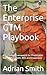 The Enterprise GTM Playbook...