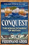 Conquest: The Roman Invasion of Britain