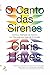 O Canto das Sirenes