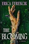The Blooming