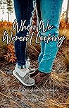 When We Weren't Looking Book cover for When We Weren't Looking