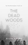 The Dead Woods