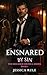 Ensnared By Sin by Jessica Rule