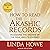 How to Read the Akashic Records by Linda Howe DSS