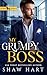 My Grumpy Boss (Alphas in Charge, #1)