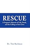 Rescue: A Surgeon...