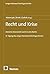 Recht und Krise: Zwischen K...