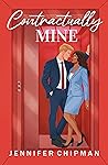 Contractually Mine by Jennifer Chipman