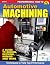 Automotive Machining: A Gui...