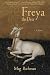 Freya the Deer by Meg Richman Freya the Deer by Meg Richman