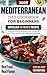 Mediterranean Diet Cookbook...