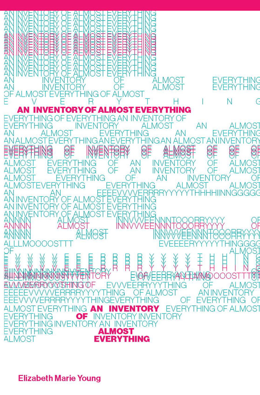 An Inventory of Almost Everything