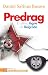 Pedrag: El último tigre de ...
