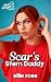 Scar's Stern Daddy: A Sapph...