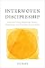 Interwoven Discipleship: Ho...