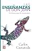 Las enseñanzas de don Juan: Una forma yaqui de conocimiento (Colección Popular nº 126) (Spanish Edition)