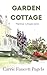 Garden Cottage by Carrie Fancett Pagels