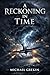 A Reckoning in Time (The Fr...