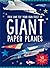 Giant Paper Planes