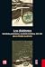 Los disidentes: Sociedades ...