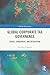 Global Corporate Tax Governance: Crisis, Consensus, and Revolution (Global Governance)