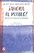 ¡Ahora el pueblo!: Hacia la...