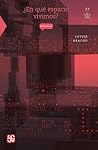 ¿En qué espacio vivimos? (Spanish Edition)