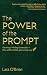 The Power of the Prompt: Gr...