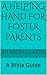 A Helping hand for Foster P...