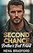 Second Chance With My Brother’s Best Friend: A Billionaire Fake Dating Small Town Romance