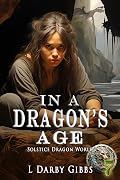 In a Dragon's Age: Standalone, Romantic Dragon Fantasy Series