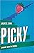 Picky by Julie T. Kinn
