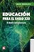 Educación para el siglo XXI...