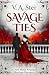Savage Ties: A Dark Mafia E...