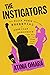 The Instigators: How Black ...