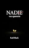 Nadie va a quererte (Spanish Edition)
