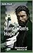 A Huntsman's Hope: Huntsman of Adamos #6 (The Huntsman of Adamos)