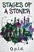 Stages of a Stoner