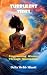 Turbulent Tides by Ms Delia Webb-Minott