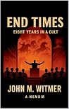 End Times: Eight ...