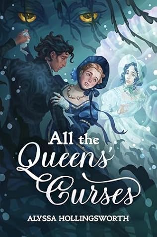 All the Queens’ Curses