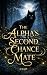 The Alpha's Second Chance Mate