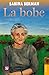 La bobe (Spanish Edition)