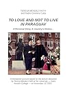 TO LOVE AND NOT T...
