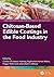 Chitosan-Based Edible Coatings in the Food Industry (Current Developments in Agricultural Biotechnology and Food Security)
